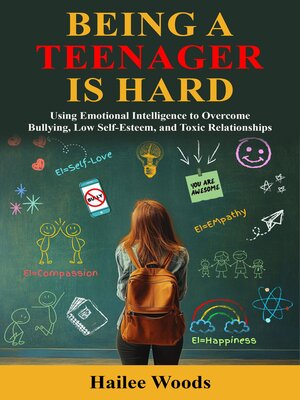 cover image of Being a Teenager is Hard